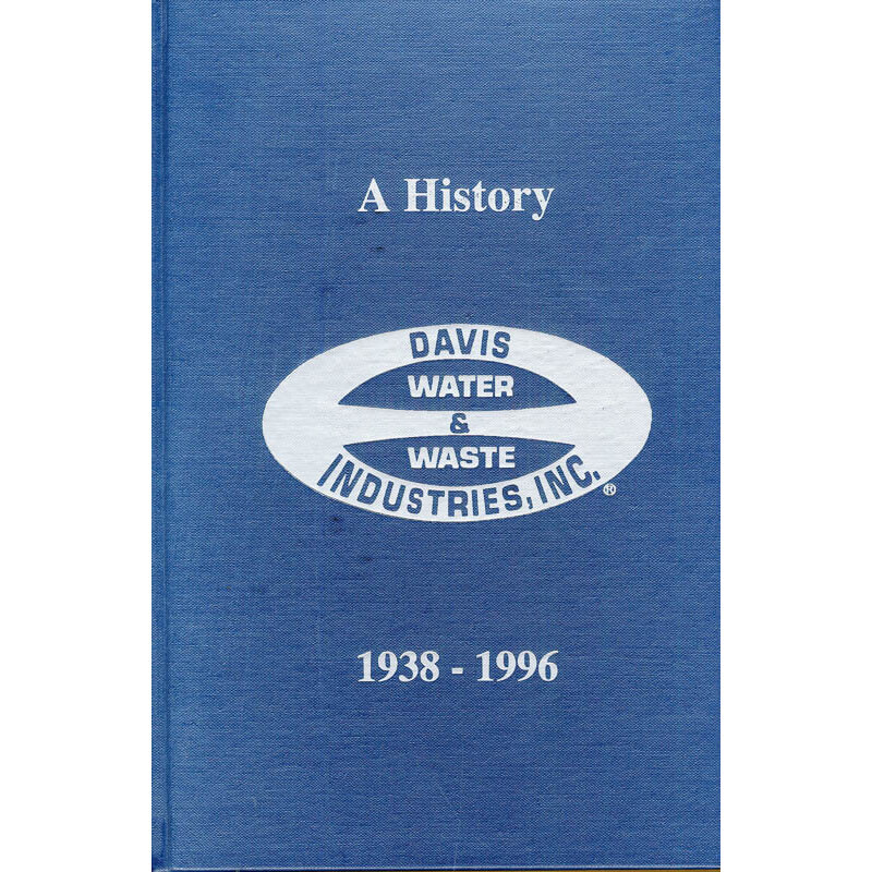 A History of Davis Water & Waste, 1938-1996