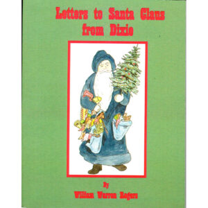 Letters to Santa Claus from Dixie