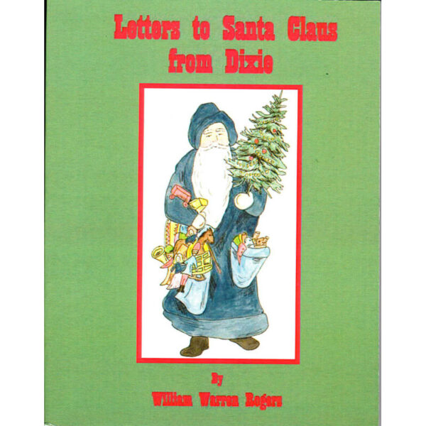 Letters to Santa Claus from Dixie