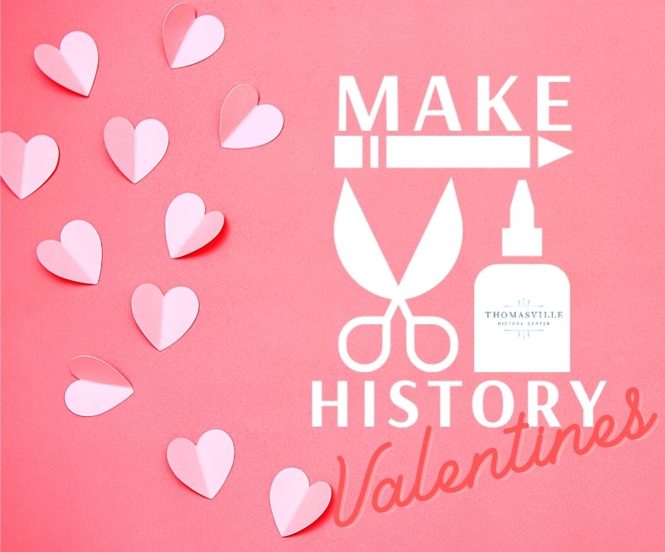 Make History Valentines